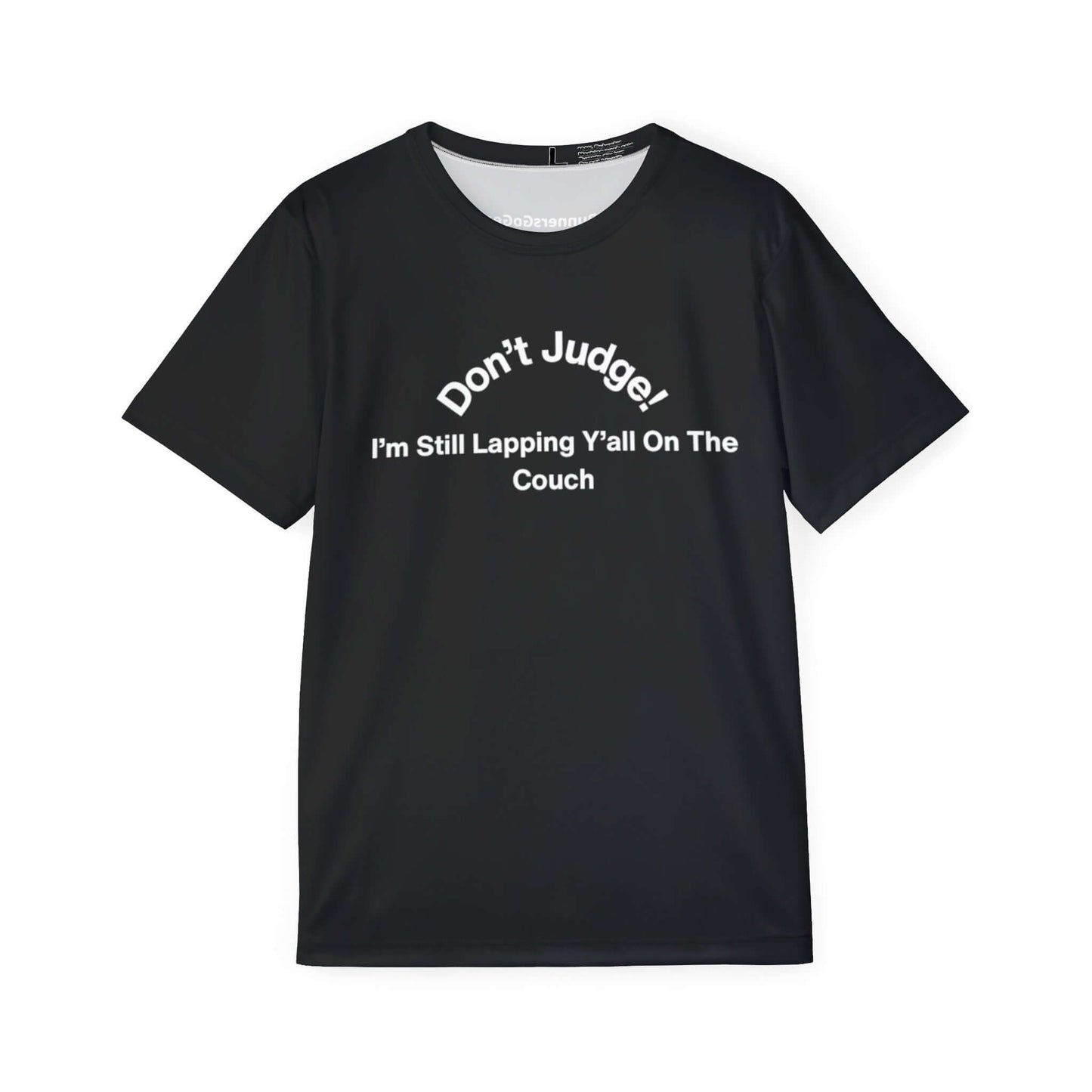 Don't Let Them Judge - Men's Black Running Shirt